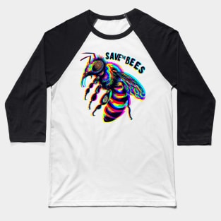Psychedelic Save the bees Baseball T-Shirt